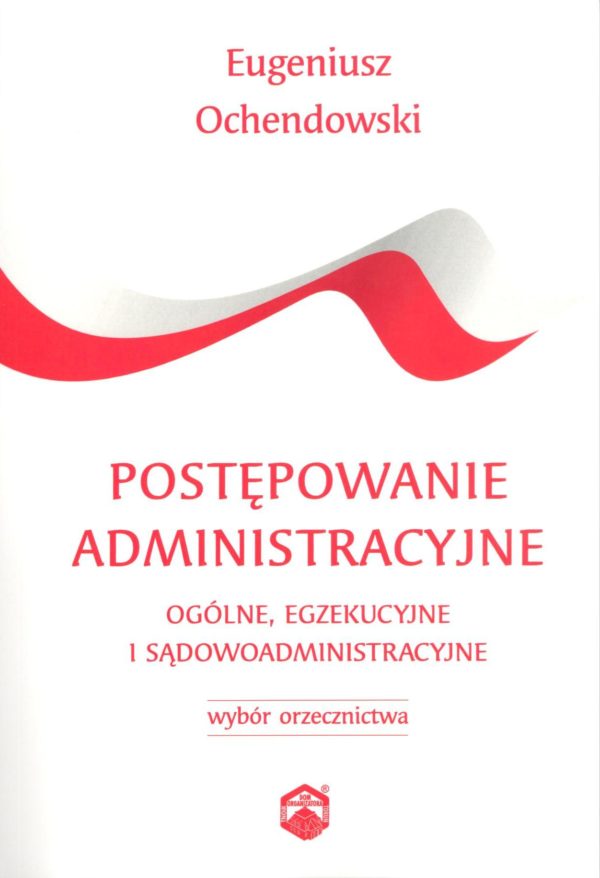 Postępowanie Administracyjne Ogólne, Egzekucyjne I ...